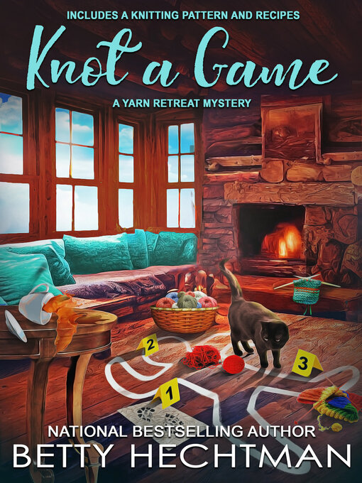 Title details for Knot a Game by Betty Hechtman - Available